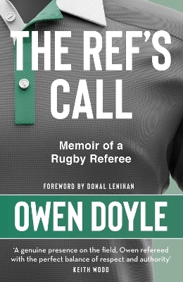 The Ref's Call - Owen Doyle