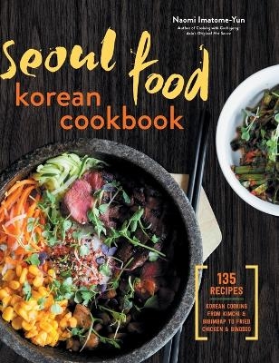 Seoul Food Korean Cookbook