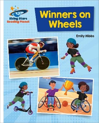 Reading Planet - Winners on Wheels - White: Galaxy - Emily Hibbs