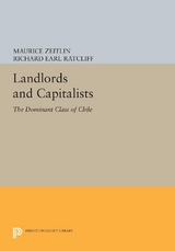 Landlords and Capitalists - Maurice Zeitlin, Richard Earl Ratcliff