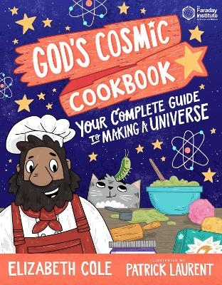 God&rsquo;s Cosmic Cookbook - Elizabeth Cole
