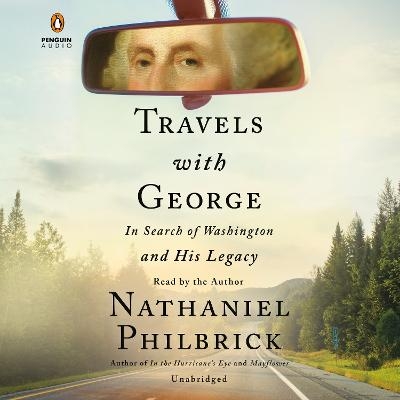 Travels with George - Nathaniel Philbrick