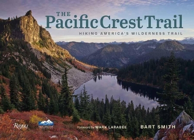 The Pacific Crest Trail - Barth Smith
