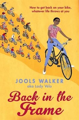 Back in the Frame - Jools Walker