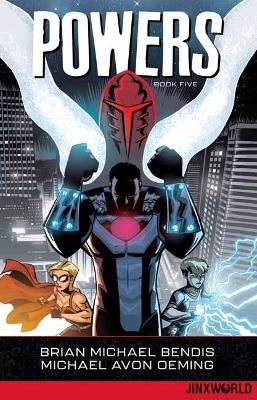 Powers Book Five - Brian Michael Bendis, Michael Avon Oeming