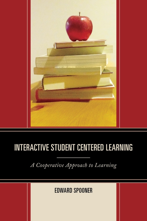 Interactive Student Centered Learning -  Edward Spooner