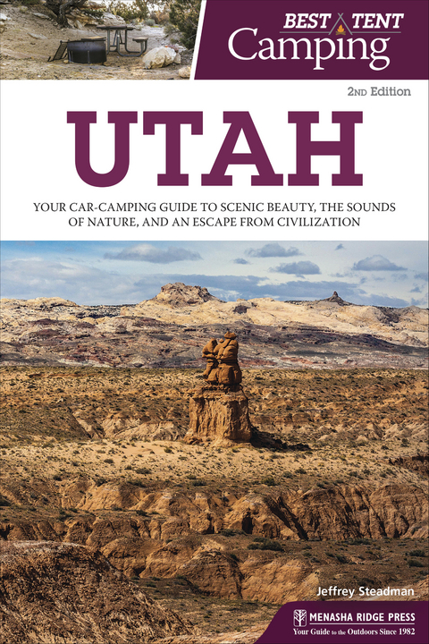 Best Tent Camping: Utah - Jeffrey Steadman