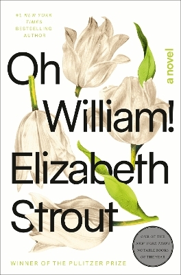 Oh William! - Elizabeth Strout
