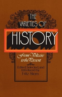 The Varieties of History