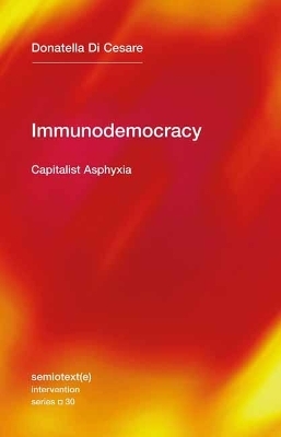 Immunodemocracy - Donatella di Cesare, David Broder