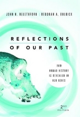 Reflections of Our Past - Relethford, John H.; Bolnick, Deborah A.