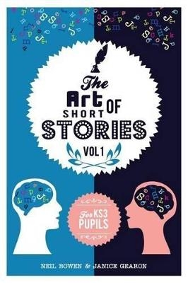 The Art of Short Stories - Neil Bowen  Gearon  Janice