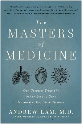 The Masters of Medicine