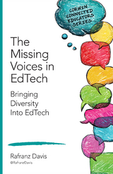 The Missing Voices in EdTech - Rafranz Davis