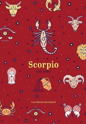 Scorpio Zodiac Journal - Cerridwen Greenleaf