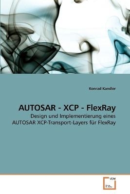 AUTOSAR - XCP - FlexRay - Konrad Kandler