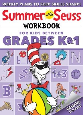 Summer with Seuss Workbook: Grades K-1 -  Dr. Seuss