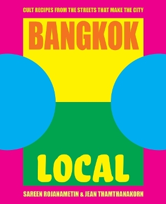 Bangkok Local - Sarin Rojanametin, Jean Thamthanakorn