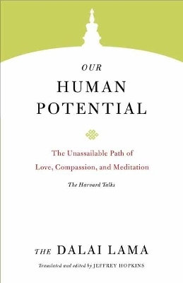 Our Human Potential - The Dalai Lama, Thupten Jingpa