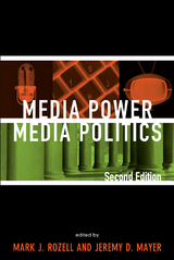 Media Power, Media Politics - 