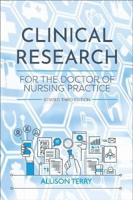 Clinical Research for the Doctor of Nursing Practice - Allison Terry