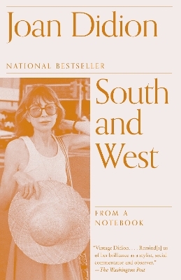 South and West - Joan Didion