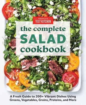 The Complete Book of Salads -  America's Test Kitchen
