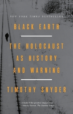 Black Earth - Timothy Snyder