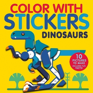Color with Stickers: Dinosaurs