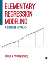 Elementary Regression Modeling - Roger A. Wojtkiewicz
