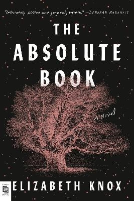 The Absolute Book - Elizabeth Knox