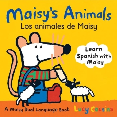Maisy's Animals Los Animales de Maisy - Lucy Cousins