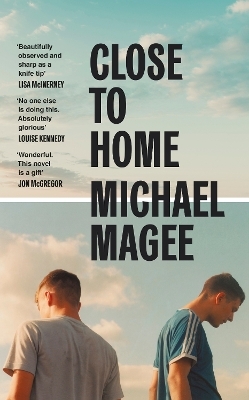 Close to Home - Michael Magee