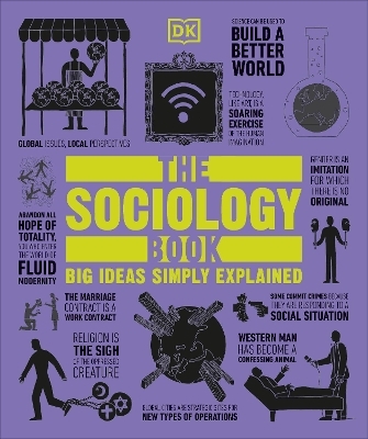 The Sociology Book - Sarah Tomley, Mitchell Hobbs, Megan Todd, Marcus Weeks