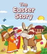 The Easter Story - Williamson, Karen