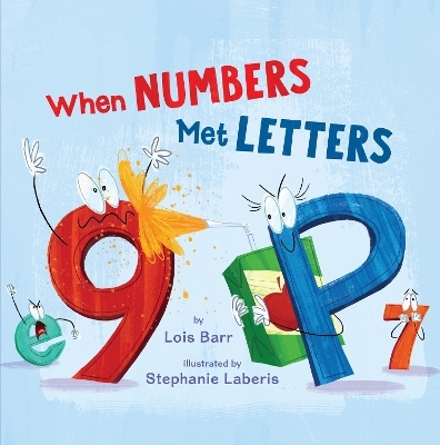 When Numbers Met Letters - Lois Barr