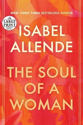 The Soul of a Woman - Isabel Allende