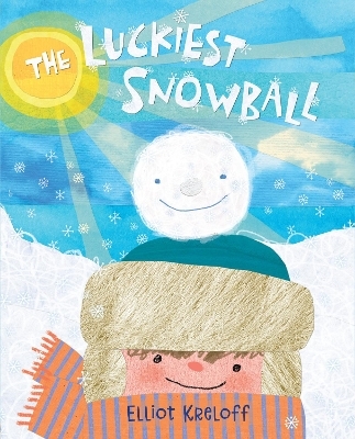 The Luckiest Snowball - Elliot Kreloff