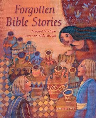 Forgotten Bible Stories - Margaret McAllister