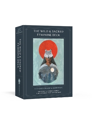 The Wild and Sacred Feminine Deck - Niki Dewart