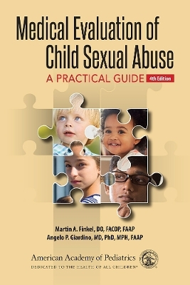 Medical Evaluation of Child Sexual Abuse