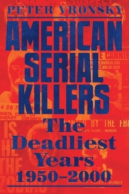 American Serial Killers