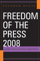 Freedom of the Press 2008 -  Freedom House