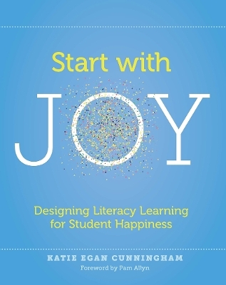 Start with Joy - Katie Cunningham