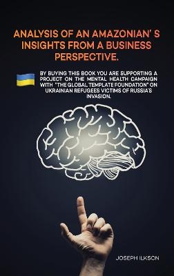 Analysis of an Amazonian's Insights from a Business Perspective