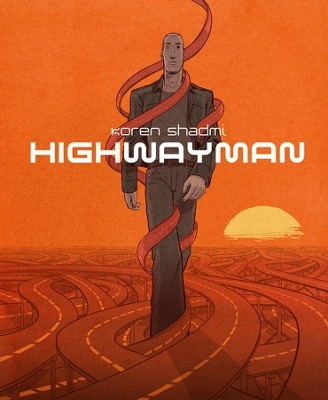 Highwayman - Koren Shadmi