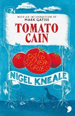 Tomato Cain - Nigel Kneale