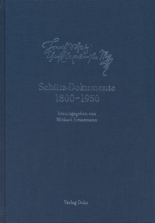 Schütz-Dokumente 6: Schütz-Dokumente 1800-1850
