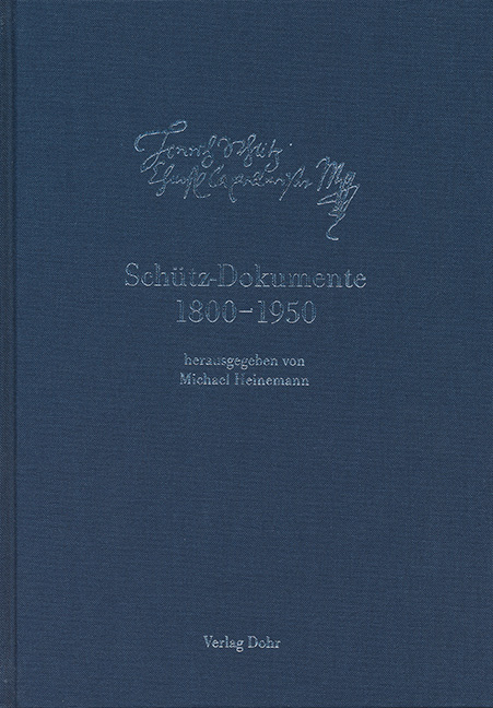 Sch&uuml;tz-Dokumente 6: Sch&uuml;tz-Dokumente 1800-1850 - 