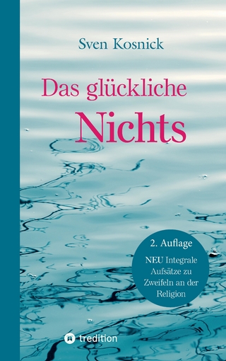 Das glückliche Nichts